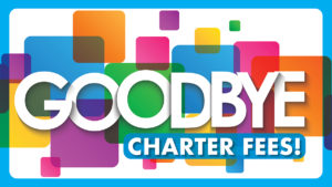 Say goodbye to charter fees!